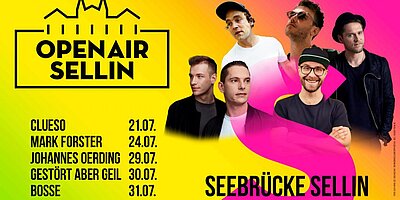 Plakatmotiv des Open Air Sellin auf der Seebrücke mit buntem Hintergrund. Line-Up mit Clueso, Mark Forster, Johannes Oerding und weiteren Künstlern.