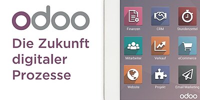 Plakatmotiv von Odoo mit Tablet, das verschiedene digitale Module zeigt, darunter Finanzen, CRM und Verkauf. Slogan: Die Zukunft digitaler Prozesse.