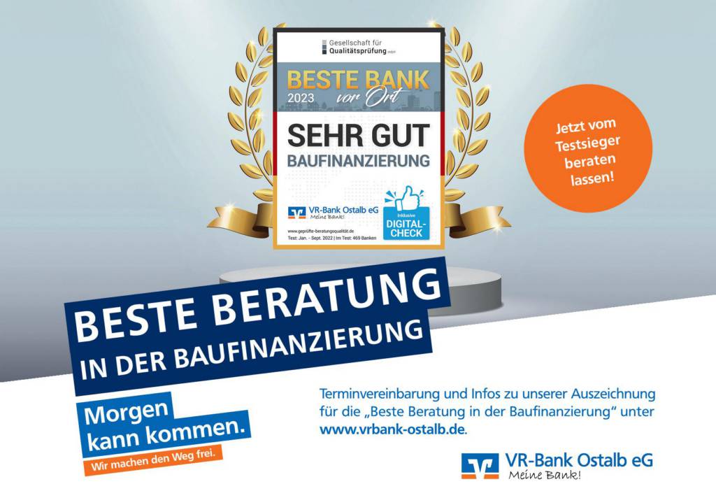 plakat-verkauft.de_banken_volksbank-ostalb Plakatmotiv der VR-Bank Ostalb eG mit Auszeichnung für die beste Beratung bei Baufinanzierung. Aufruf zur Beratung mit Websiteangabe.