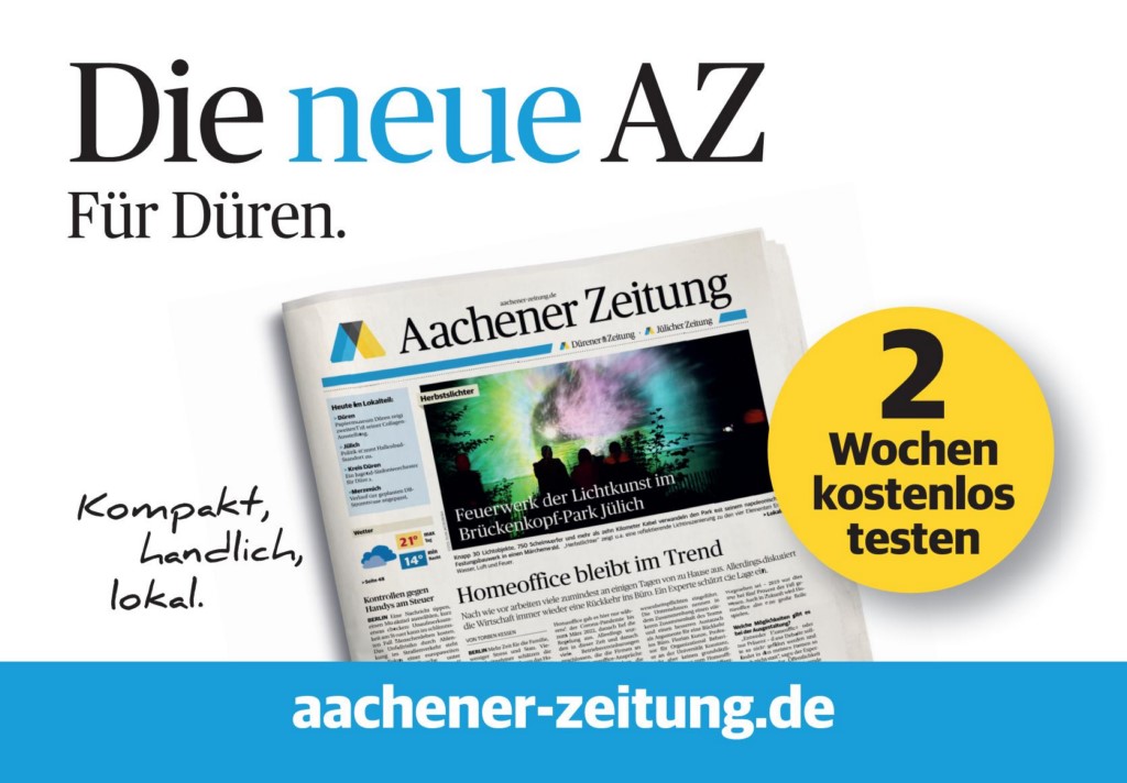 Plakatmotiv für Außenwerbung der Aachener Zeitung aus Dueren