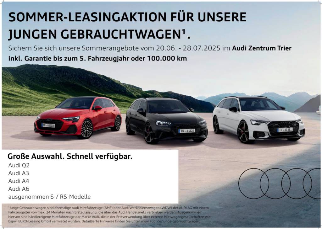 Plakatmotiv von Audi Zentrum Trier: Zeigt drei Audi Modelle in rot, schwarz und weiß. Darüber die Aufschrift: "Sommer-Leasingaktion für unsere jungen Gebrauchtwagen."
