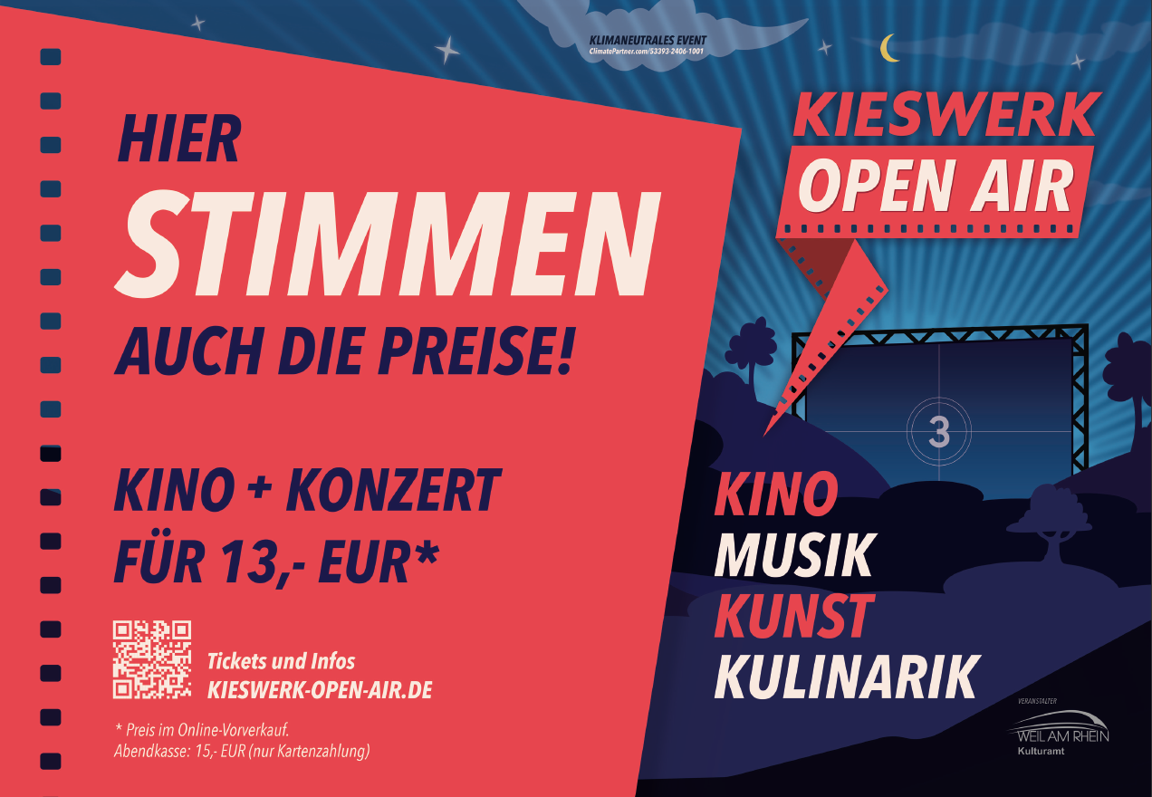 Plakatmotiv vom Kieswerk Open Air in Weil am Rhein – Eventwerbung umgesetzt mit Plakatflächen von Plakat-verkauft.de.